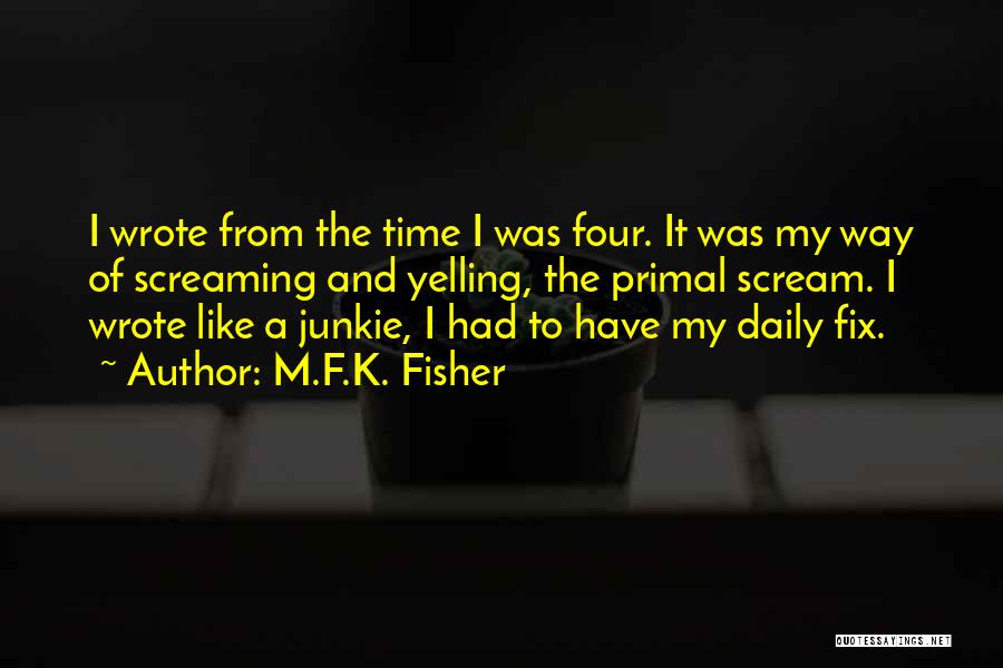 M.F.K. Fisher Quotes 1657880