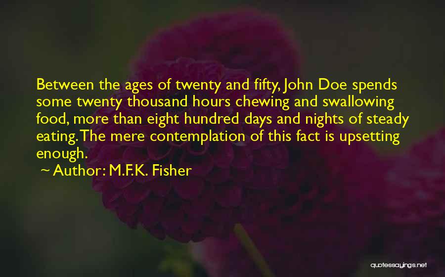 M.F.K. Fisher Quotes 2173192