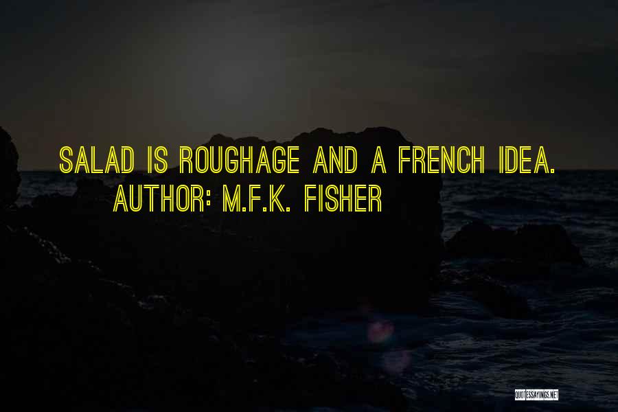 M.F.K. Fisher Quotes 270924