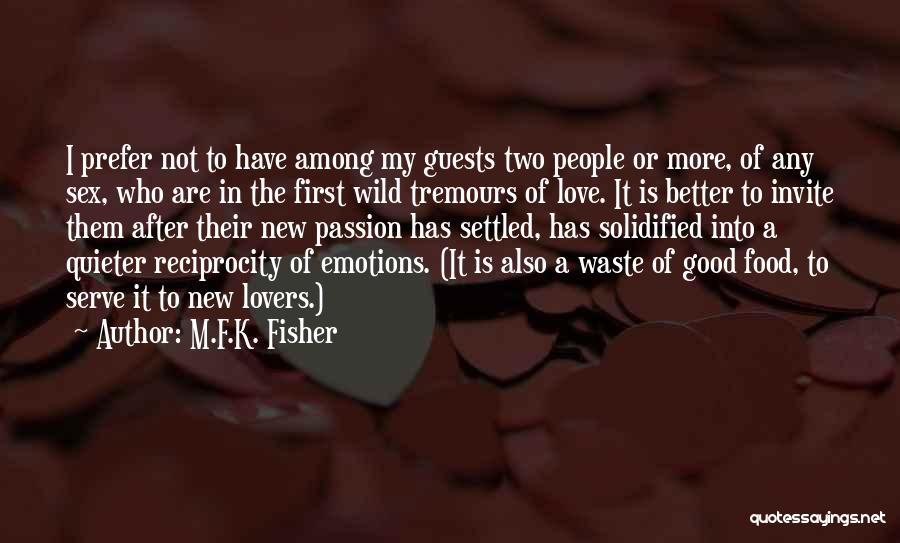 M.F.K. Fisher Quotes 536995