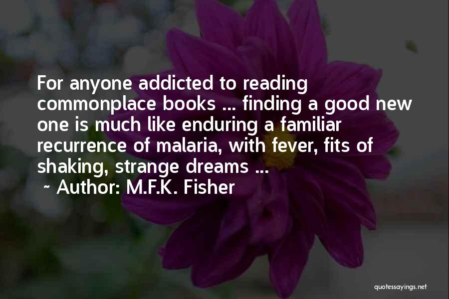 M.F.K. Fisher Quotes 543385