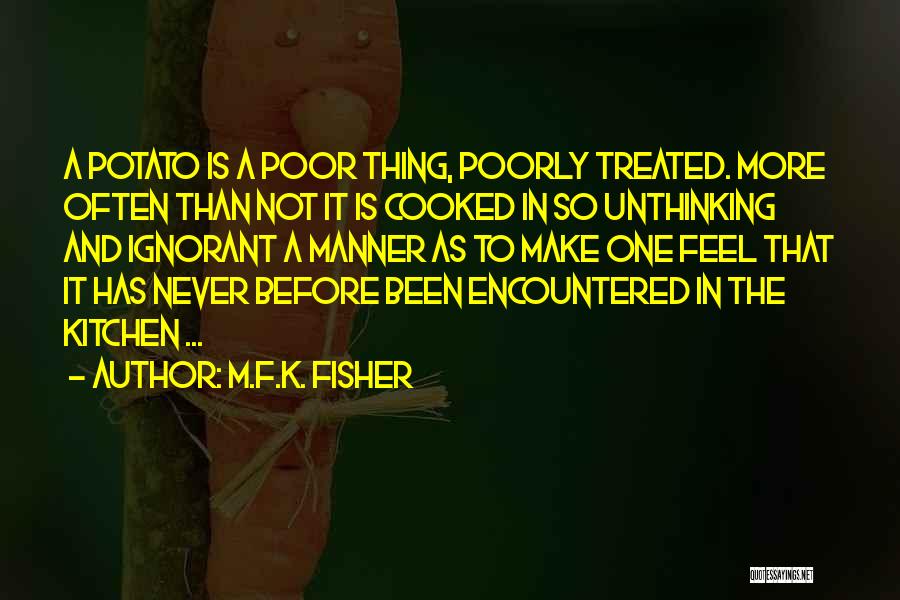 M.F.K. Fisher Quotes 889774