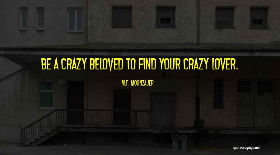 M.F. Moonzajer Quotes 1019189 M.F. Moonzajer Quotes 1019189