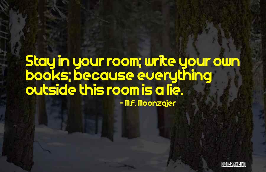 M.F. Moonzajer Quotes 1133685 M.F. Moonzajer Quotes 1133685