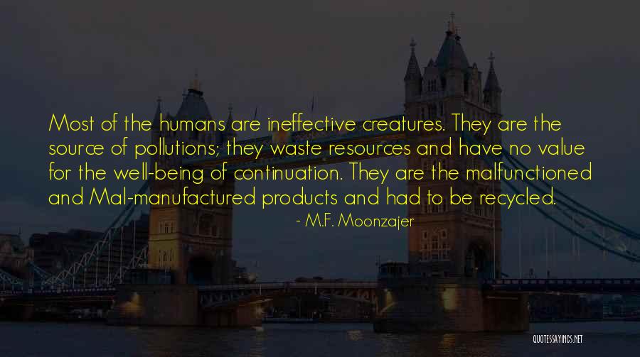 M.F. Moonzajer Quotes 1136357 M.F. Moonzajer Quotes 1136357
