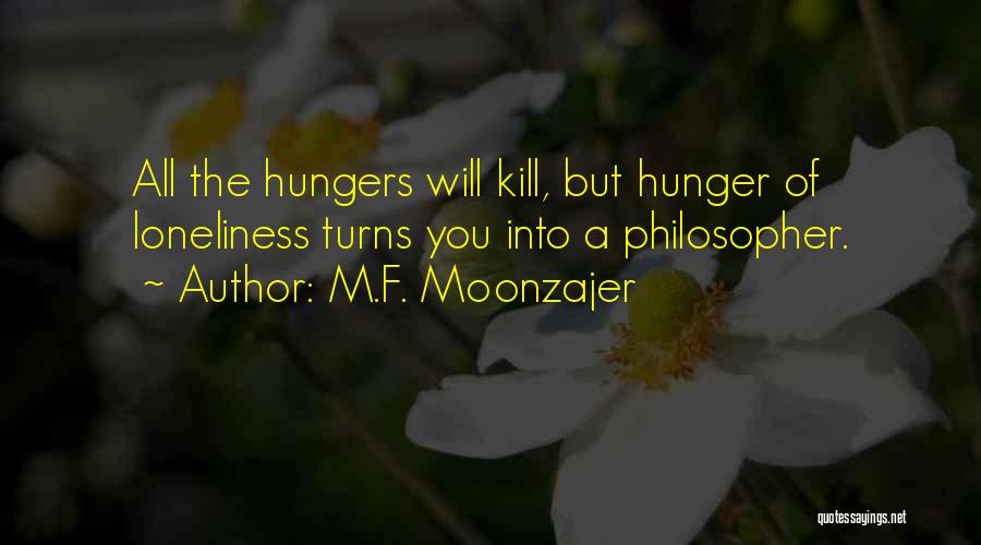 M.F. Moonzajer Quotes 137471