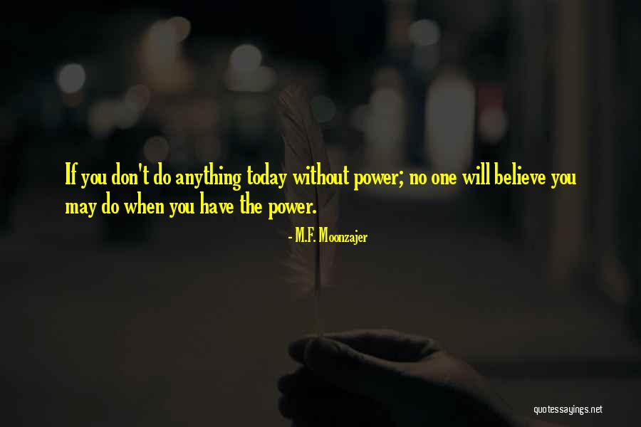 M.F. Moonzajer Quotes 1404043 M.F. Moonzajer Quotes 1404043
