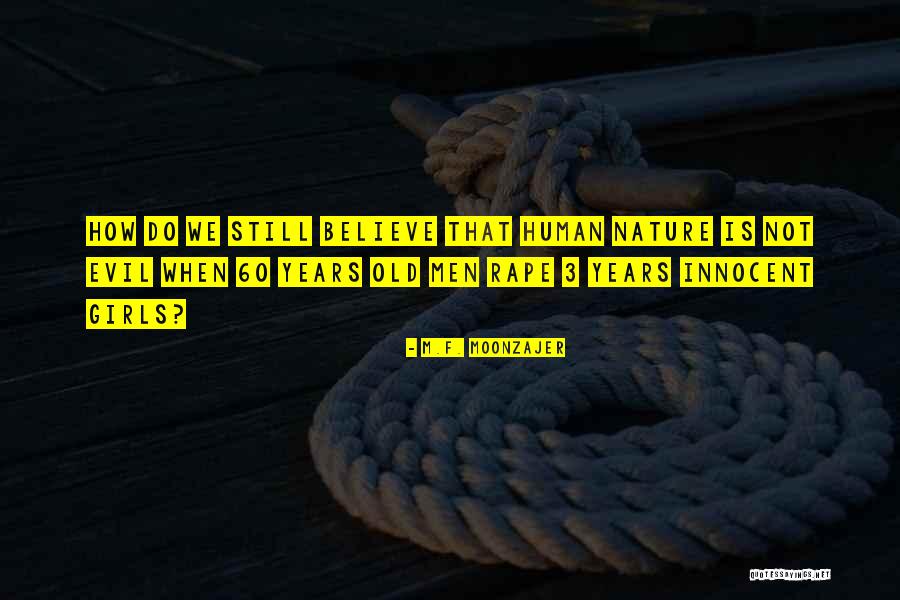 M.F. Moonzajer Quotes 1504181 M.F. Moonzajer Quotes 1504181
