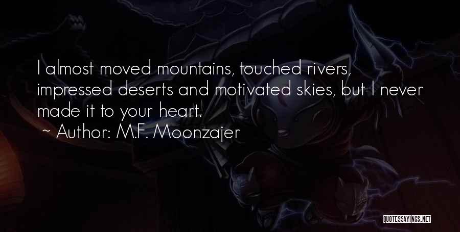 M.F. Moonzajer Quotes 1521066