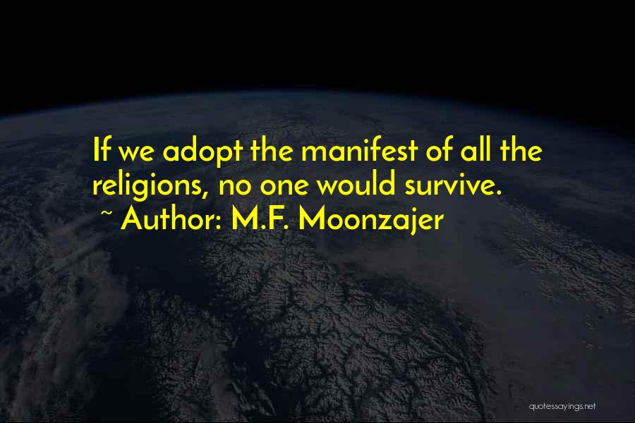 M.F. Moonzajer Quotes 1917389