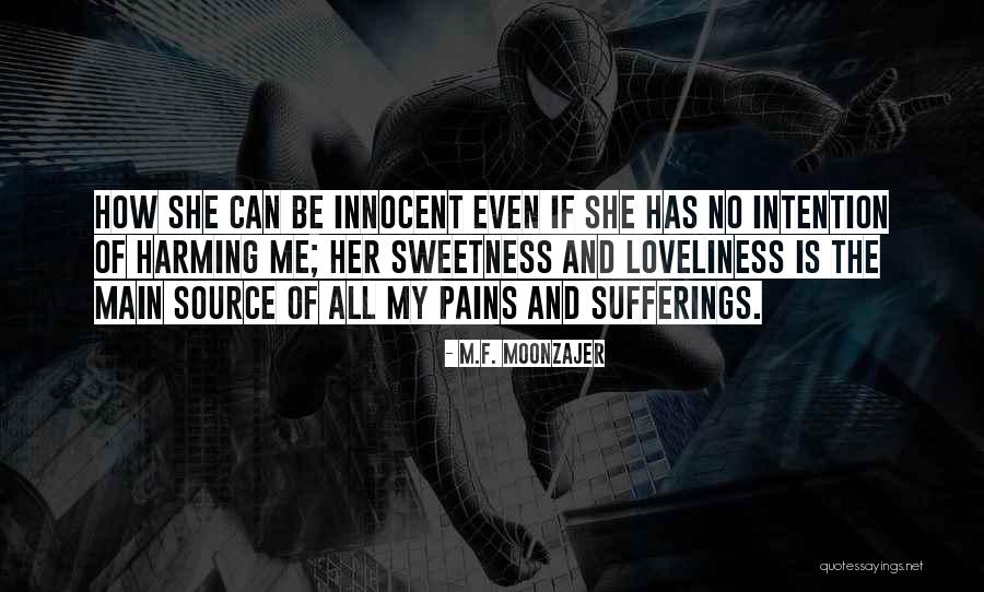 M.F. Moonzajer Quotes 1981288 M.F. Moonzajer Quotes 1981288