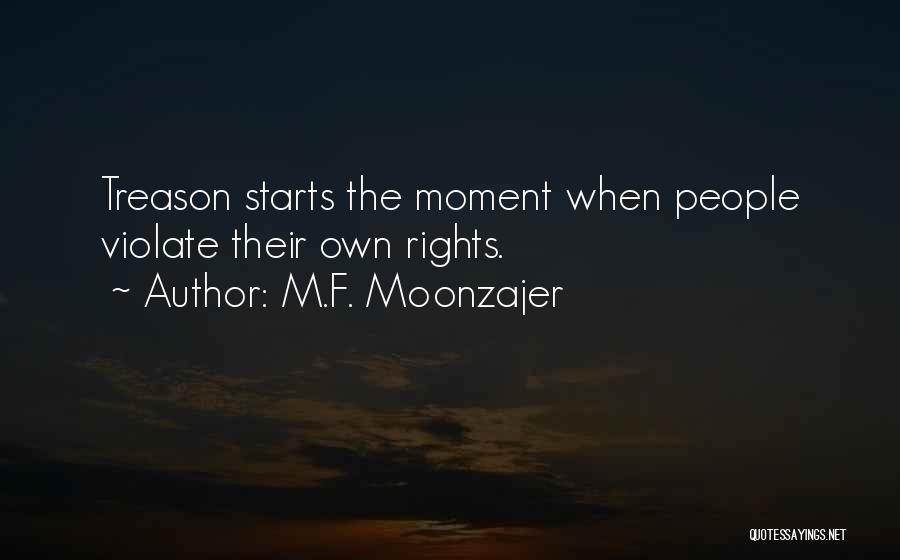 M.F. Moonzajer Quotes 575972