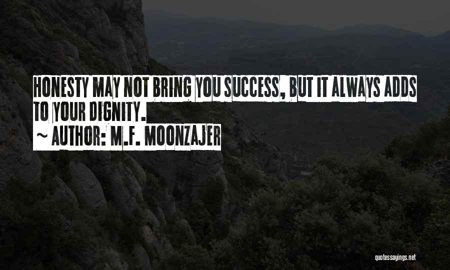 M.F. Moonzajer Quotes 794770