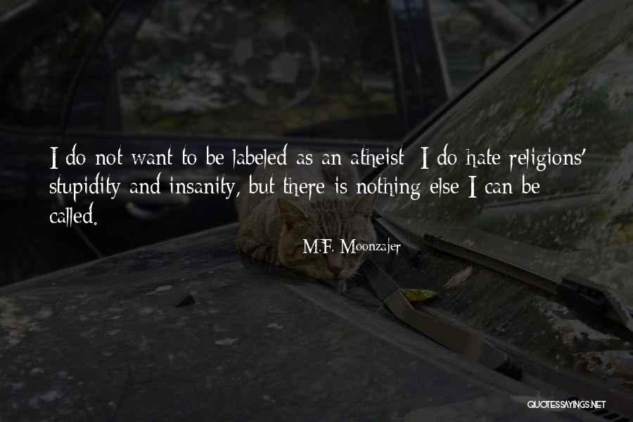 M.F. Moonzajer Quotes 941248 M.F. Moonzajer Quotes 941248