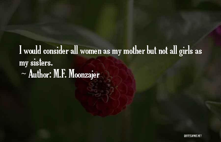 M.F. Moonzajer Quotes 966398