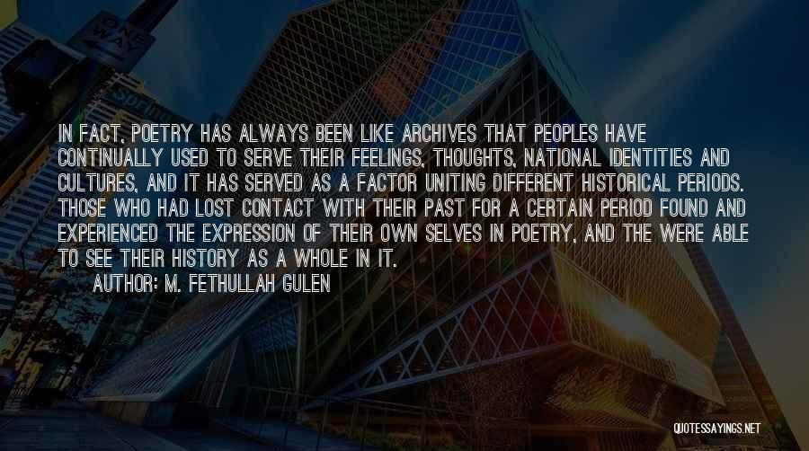 M. Fethullah Gulen Quotes 2112534