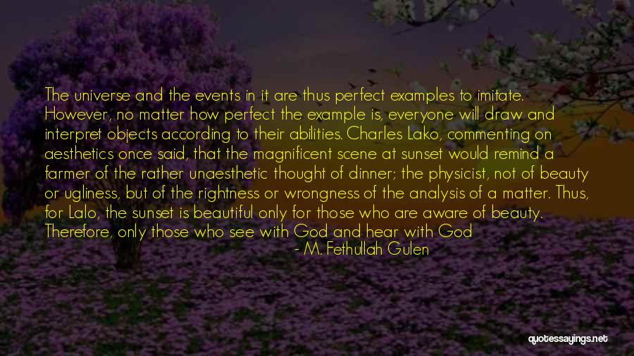 M. Fethullah Gulen Quotes 661085 M. Fethullah Gulen Quotes 661085