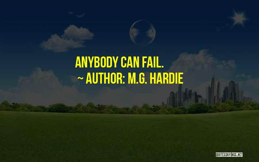 M.G. Hardie Quotes 1232120