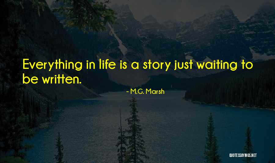 M.G. Marsh Quotes 1346489