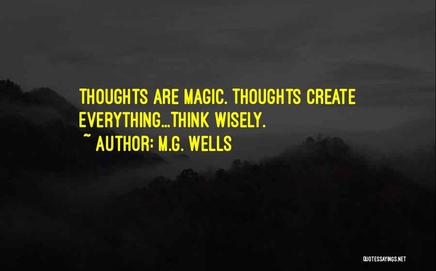 M.G. Wells Quotes 1102890