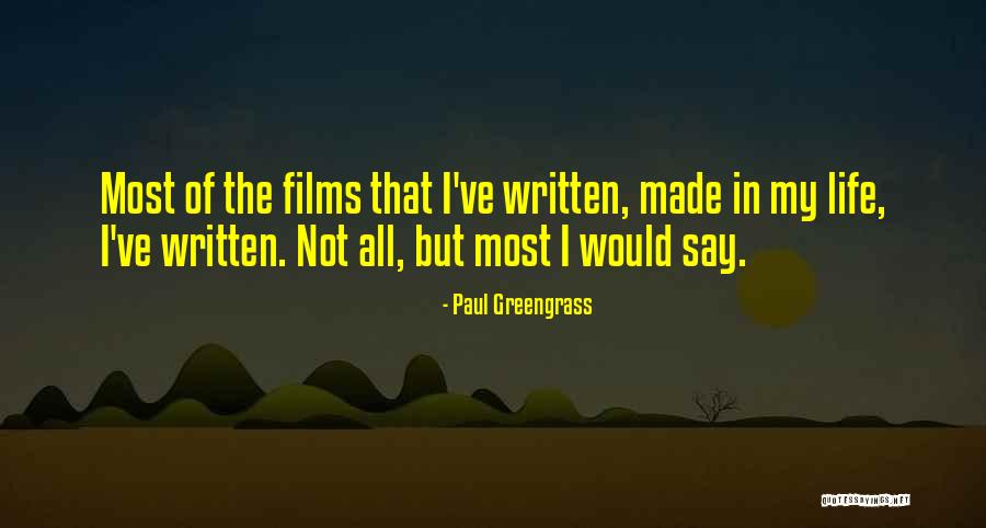 M Greengrass Quotes By Paul Greengrass M Greengrass Quotes By Paul Greengrass