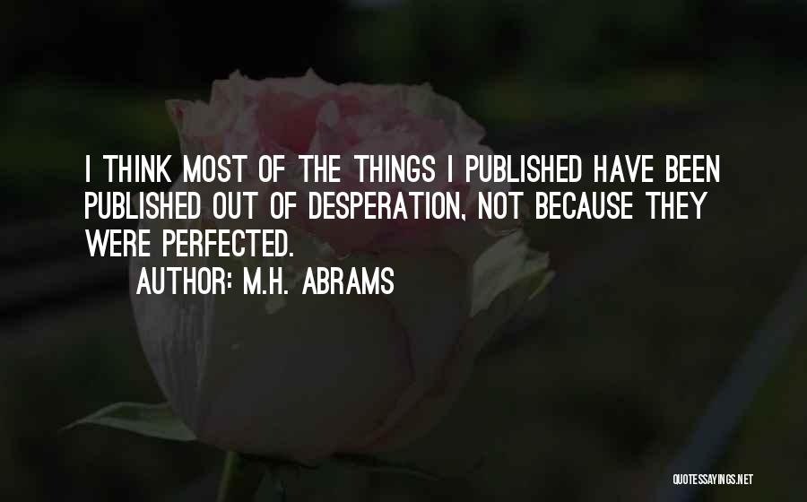 M.H. Abrams Quotes 1408952