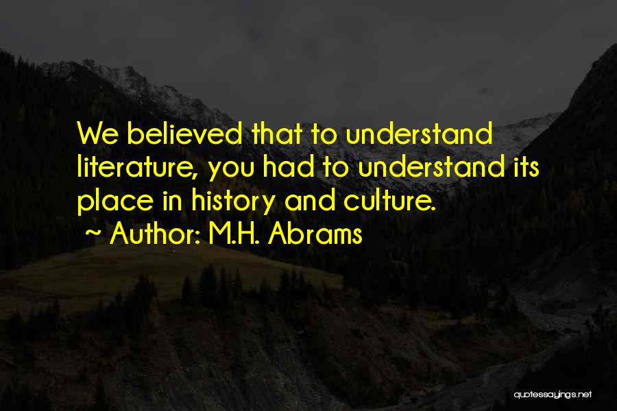 M.H. Abrams Quotes 374901