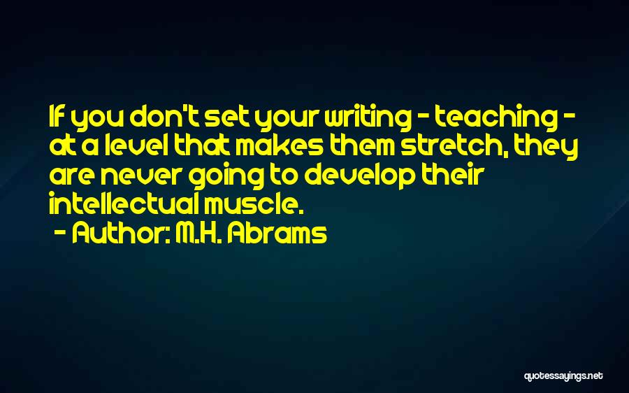 M.H. Abrams Quotes 502667