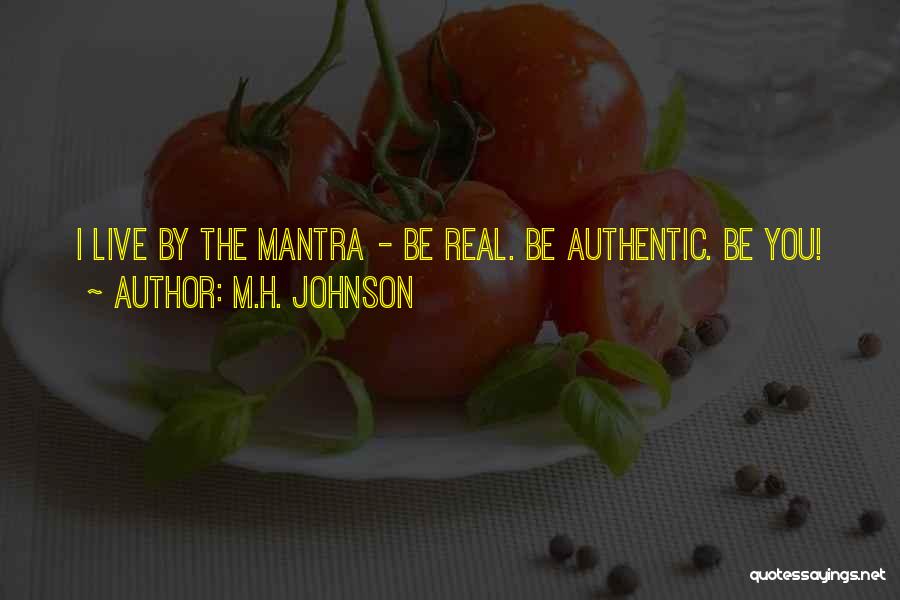 M.H. Johnson Quotes 1566067