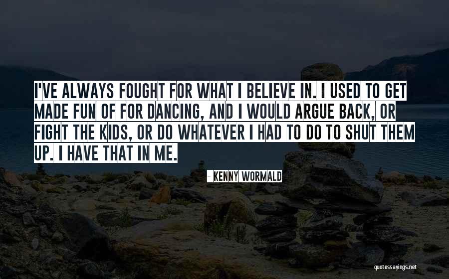 M Hlhausen Ostpr Quotes By Kenny Wormald M Hlhausen Ostpr Quotes By Kenny Wormald