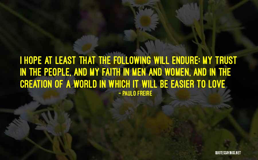 M Hlin Quotes By Paulo Freire M Hlin Quotes By Paulo Freire