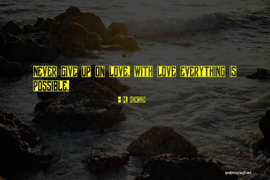M. Howson Quotes 1701553 M. Howson Quotes 1701553