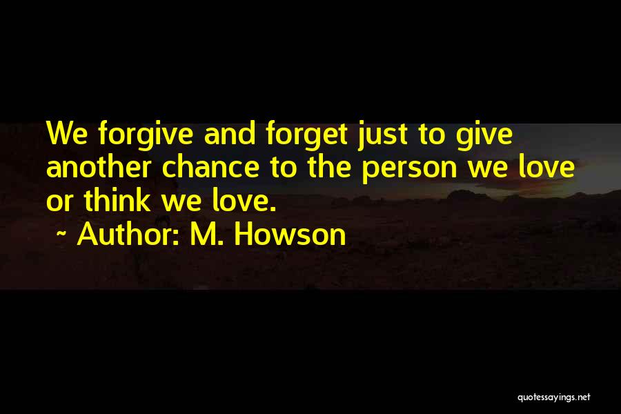 M. Howson Quotes 2077019