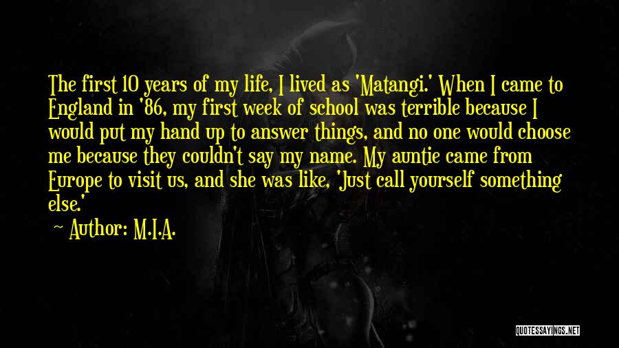 M.I.A. Quotes 1109092