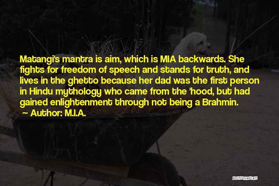 M.I.A. Quotes 707178