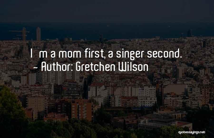 M.i.a Singer Quotes By Gretchen Wilson