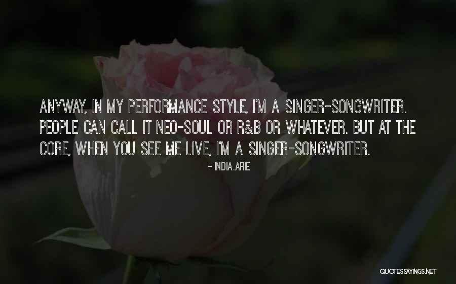 M.i.a Singer Quotes By India.Arie M.i.a Singer Quotes By India.Arie