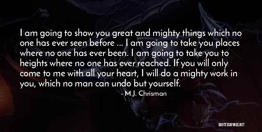 M.J. Chrisman Quotes 317638