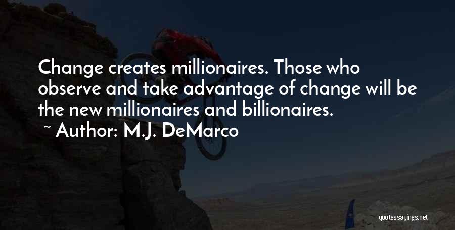 M.J. DeMarco Quotes 1943572