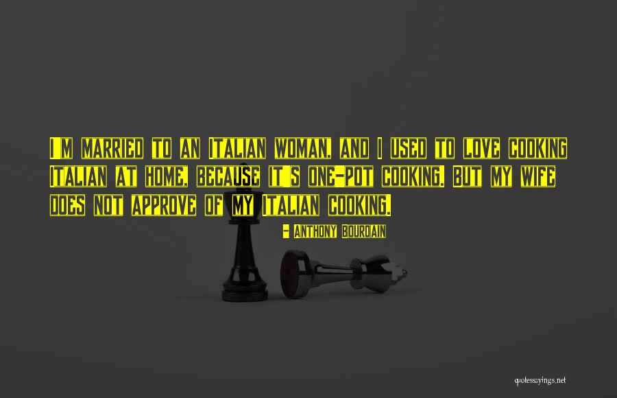M J Home Cooking Quotes By Anthony Bourdain M J Home Cooking Quotes By Anthony Bourdain