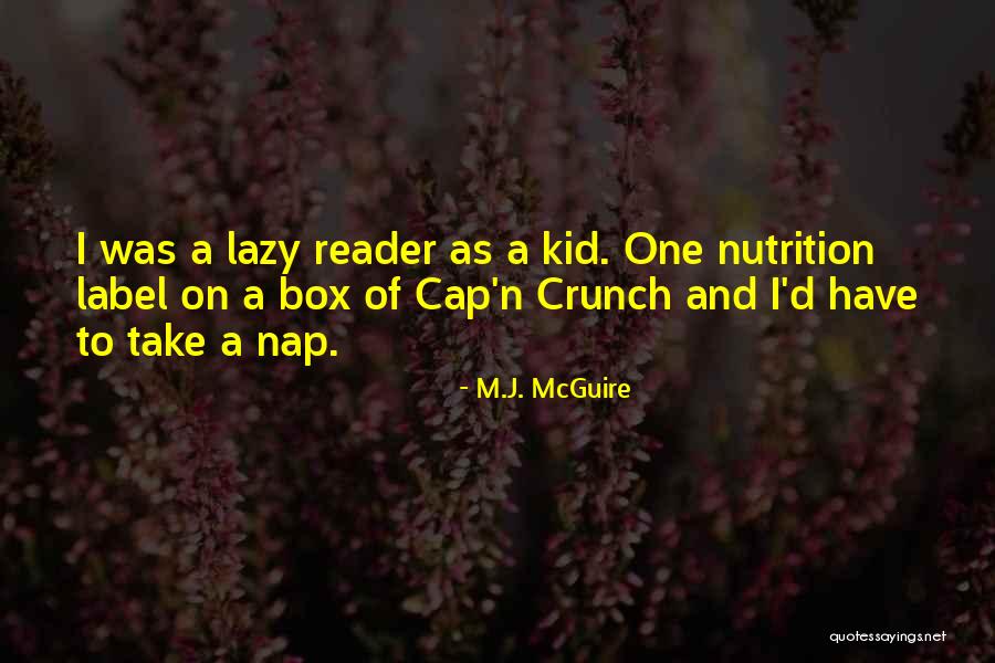 M.J. McGuire Quotes 1062040