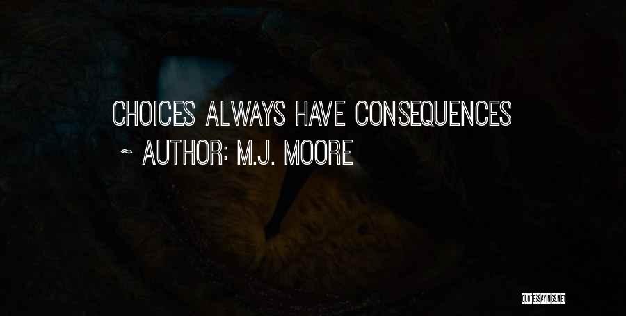 M.J. Moore Quotes 278076