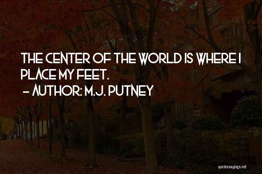 M.J. Putney Quotes 2155340