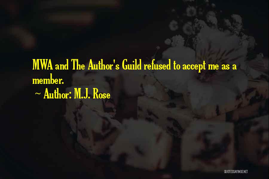 M.J. Rose Quotes 1041046