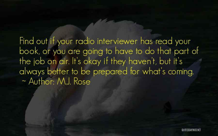 M.J. Rose Quotes 2012064