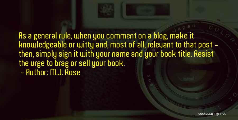 M.J. Rose Quotes 2077126