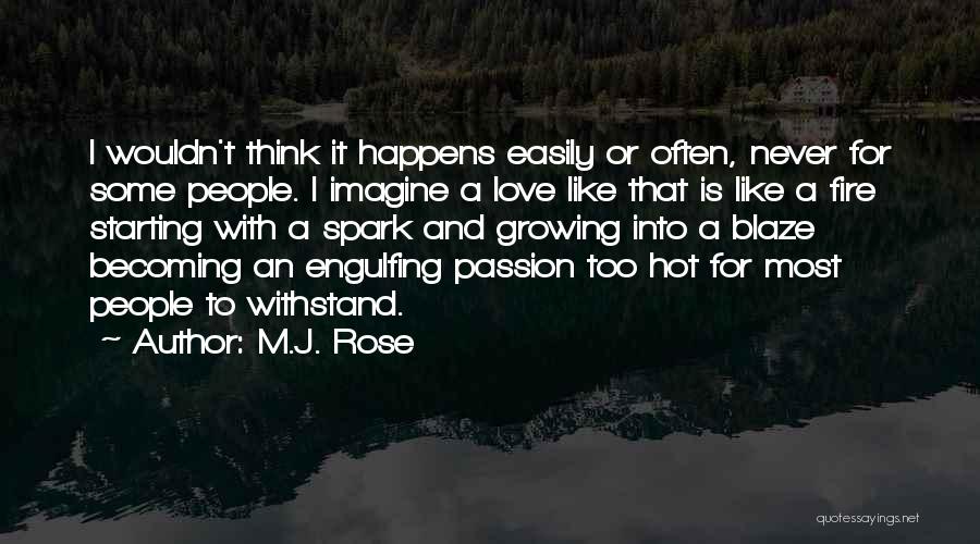 M.J. Rose Quotes 472287