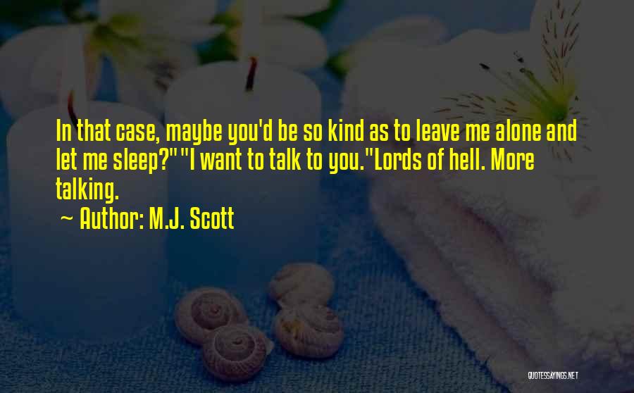 M.J. Scott Quotes 917065