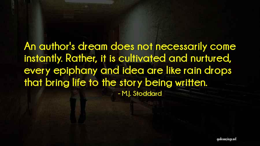 M.J. Stoddard Quotes 575369 M.J. Stoddard Quotes 575369