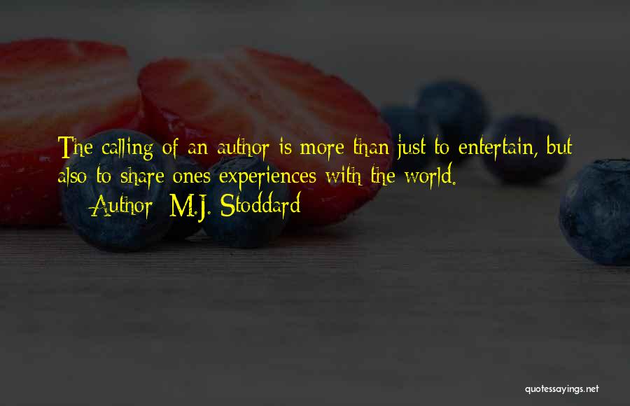 M.J. Stoddard Quotes 619547